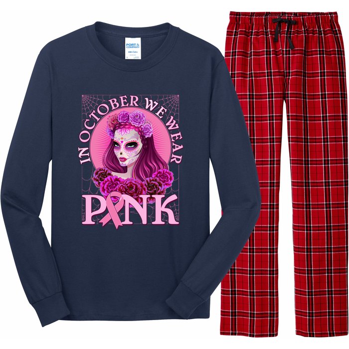 In October We Wear Pink Day Of The Dead Breast Cancer Warrior Long Sleeve Pajama Set