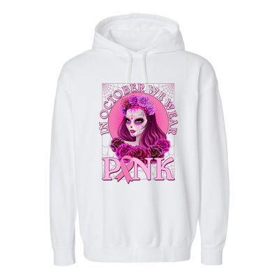 In October We Wear Pink Day Of The Dead Breast Cancer Warrior Garment-Dyed Fleece Hoodie