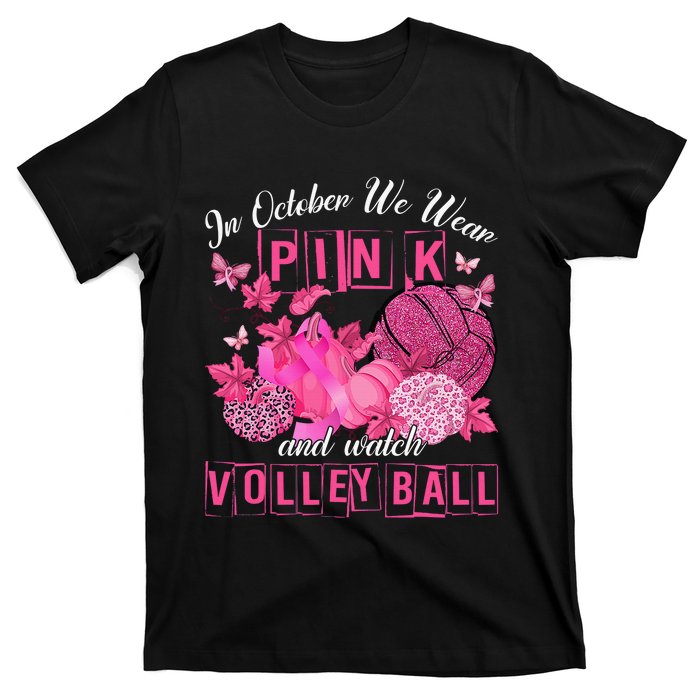 In October We Wear Pink Volleyball Breast Cancer Awareness T-Shirt