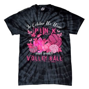 In October We Wear Pink Volleyball Breast Cancer Awareness Tie-Dye T-Shirt