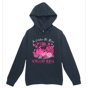 In October We Wear Pink Volleyball Breast Cancer Awareness Urban Pullover Hoodie