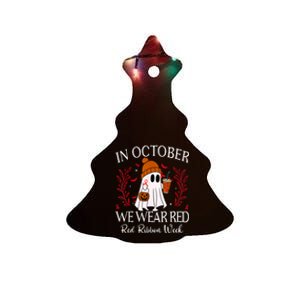 In October We Wear Red For Red Ribbon Week Awareness Ceramic Tree Ornament