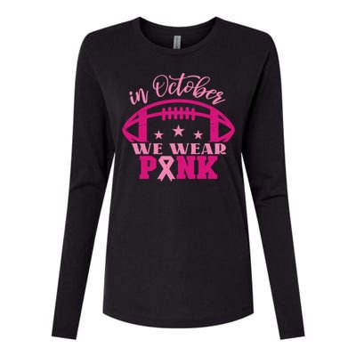 In October We Wear Pink Football Ribbon Womens Cotton Relaxed Long Sleeve T-Shirt