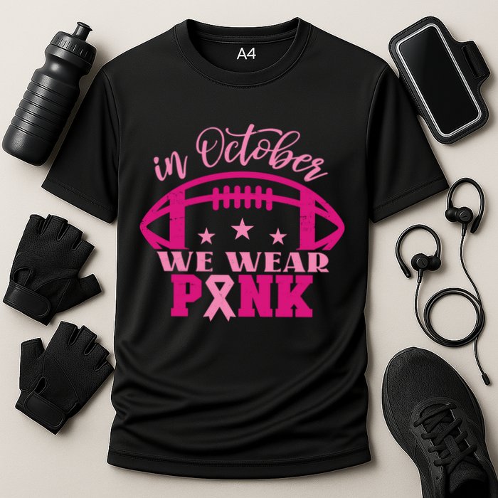 In October We Wear Pink Football Ribbon Performance Shirt