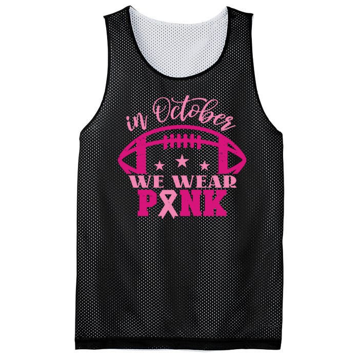 In October We Wear Pink Football Ribbon Mesh Reversible Basketball Jersey Tank