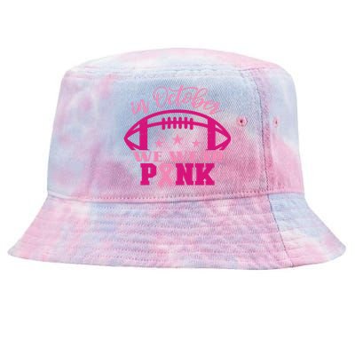 In October We Wear Pink Football Ribbon Tie-Dyed Bucket Hat