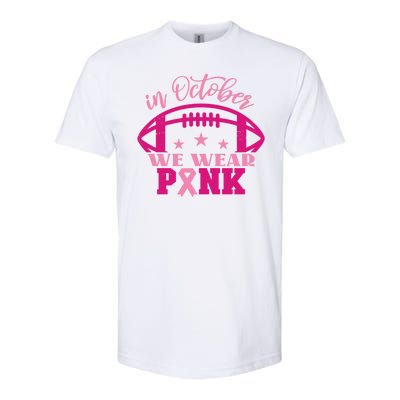 In October We Wear Pink Football Ribbon Softstyle® CVC T-Shirt