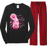 In October We Wear Pink Gnomes Gnome Breast Cancer Awareness Long Sleeve Pajama Set