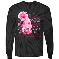 In October We Wear Pink Gnomes Gnome Breast Cancer Awareness Tie-Dye Long Sleeve Shirt