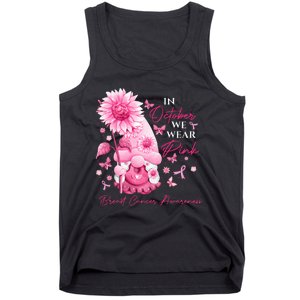 In October We Wear Pink Gnomes Gnome Breast Cancer Awareness Tank Top