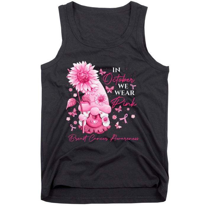 In October We Wear Pink Gnomes Gnome Breast Cancer Awareness Tank Top