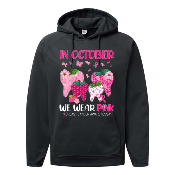 In October We Wear Breast Cancer Awareness Dental Performance Fleece Hoodie