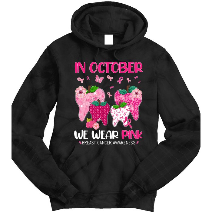 In October We Wear Breast Cancer Awareness Dental Tie Dye Hoodie