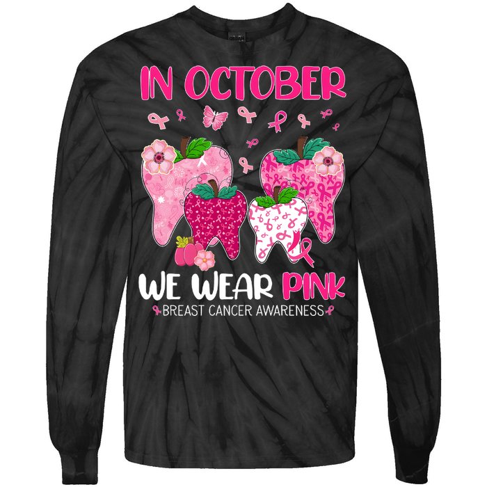 In October We Wear Breast Cancer Awareness Dental Tie-Dye Long Sleeve Shirt