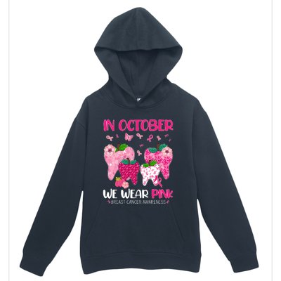 In October We Wear Breast Cancer Awareness Dental Urban Pullover Hoodie