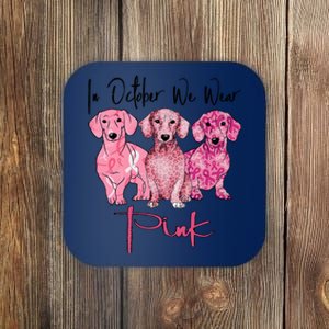 In October We Wear Pink Dog Breast Cancer Fighter Coaster