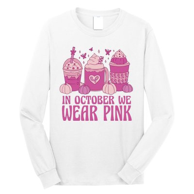 In October We Wear Pink Autumn Pumpkin Coffee Long Sleeve Shirt