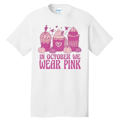 In October We Wear Pink Autumn Pumpkin Coffee Tall T-Shirt