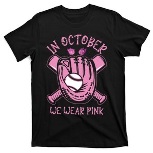 In October We Wear Pink Baseball Breast Cancer Awareness T-Shirt