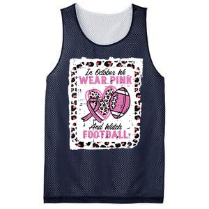 In October We Wear Pink And Watch Football Breast Cancer Mesh Reversible Basketball Jersey Tank