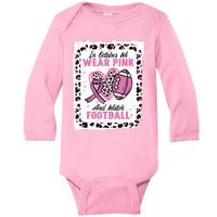 In October We Wear Pink And Watch Football Breast Cancer Baby Long Sleeve Bodysuit