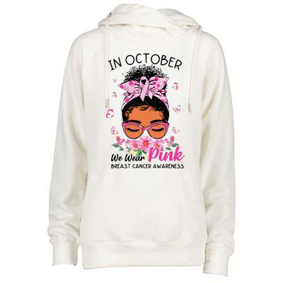 In October We Wear Pink Black Women Messy Bun Breast Cancer Womens Funnel Neck Pullover Hood