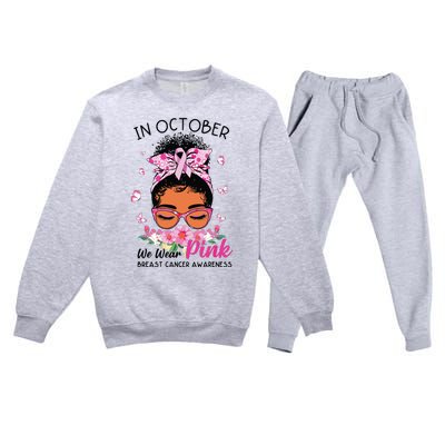 In October We Wear Pink Black Women Messy Bun Breast Cancer Premium Crewneck Sweatsuit Set