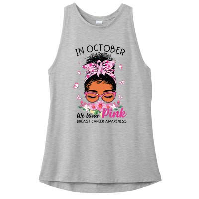 In October We Wear Pink Black Women Messy Bun Breast Cancer Ladies PosiCharge Tri-Blend Wicking Tank