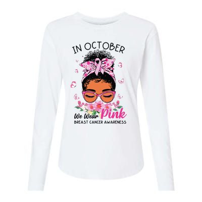 In October We Wear Pink Black Women Messy Bun Breast Cancer Womens Cotton Relaxed Long Sleeve T-Shirt