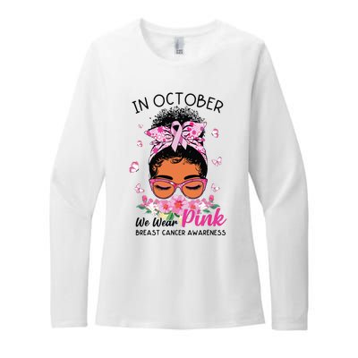 In October We Wear Pink Black Women Messy Bun Breast Cancer Womens CVC Long Sleeve Shirt