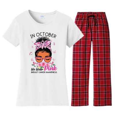 In October We Wear Pink Black Women Messy Bun Breast Cancer Women's Flannel Pajama Set