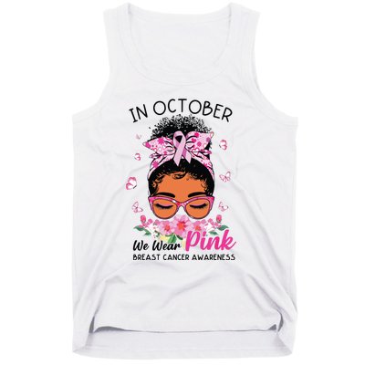 In October We Wear Pink Black Women Messy Bun Breast Cancer Tank Top