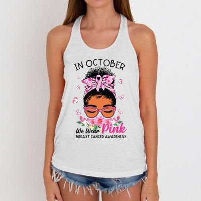 In October We Wear Pink Black Women Messy Bun Breast Cancer Women's Knotted Racerback Tank