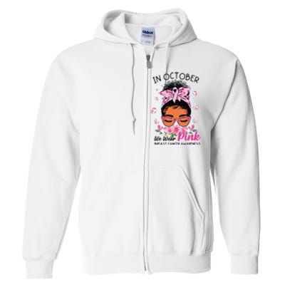 In October We Wear Pink Black Women Messy Bun Breast Cancer Full Zip Hoodie