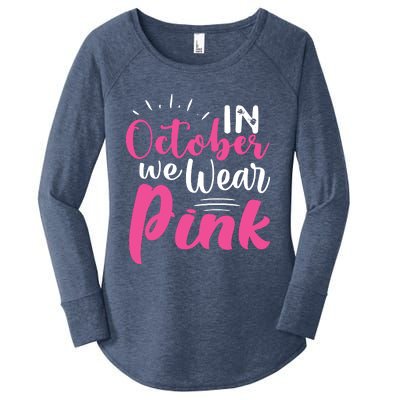 In October We Wear Pink Breast Cancer Women's Perfect Tri Tunic Long Sleeve Shirt