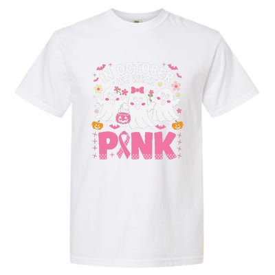 In October We Wear P.Ink Ghost Witch Breast Cancer Awareness Gift Garment-Dyed Heavyweight T-Shirt