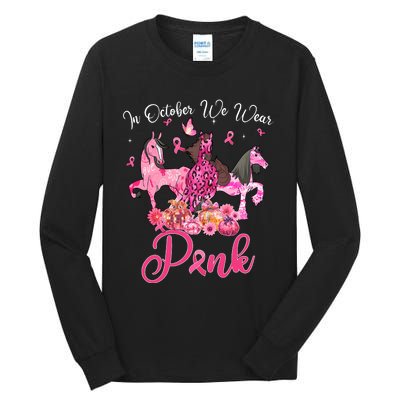 In October We Wear Horse And Pumpkin Breast Cancer Tall Long Sleeve T-Shirt