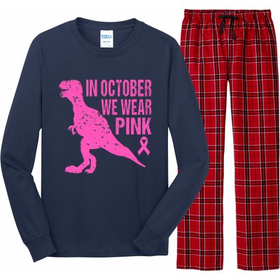 In October We Wear Pink Breast Cancer T Rex Dinosaur Long Sleeve Pajama Set