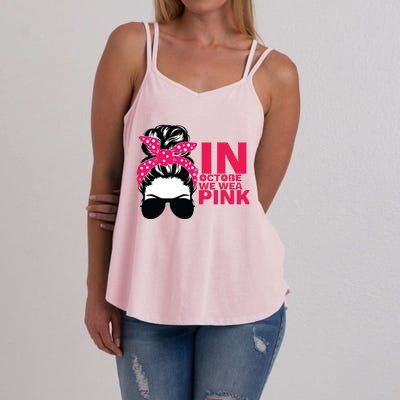 In October We Wear Pink Breast Cancer Awareness Tee Women's Strappy Tank