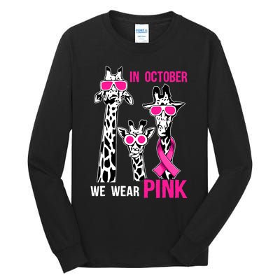 In October We Wear Pink Giraffe Ribbon Breast Cancer Warrior Tall Long Sleeve T-Shirt