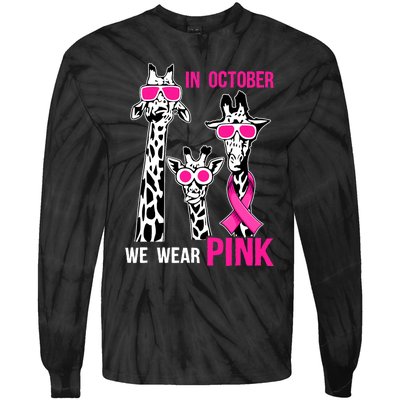 In October We Wear Pink Giraffe Ribbon Breast Cancer Warrior Tie-Dye Long Sleeve Shirt