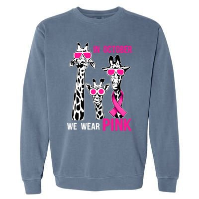 In October We Wear Pink Giraffe Ribbon Breast Cancer Warrior Garment-Dyed Sweatshirt