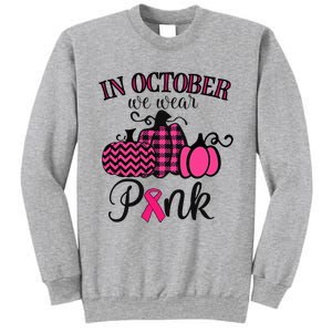 In October We Wear Pink Thanksgiving Breast Cancer Awareness Sweatshirt