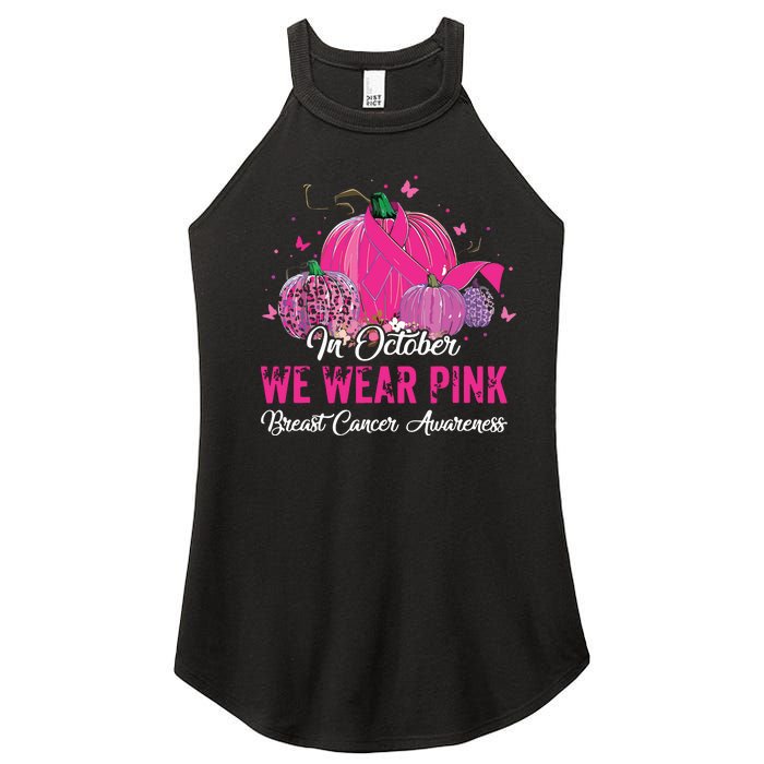 In October We Wear Pink Breast Cancer Awareness Pink Ribbons Women’s Perfect Tri Rocker Tank