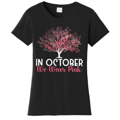 In October We Wear Pink Breast Cancer Awareness Tree Women's T-Shirt