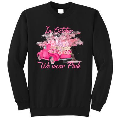 In October We Wear Pink For Breast Cancer Awareness Month Sweatshirt