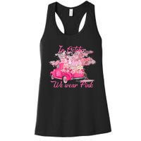 In October We Wear Pink For Breast Cancer Awareness Month Women's Racerback Tank