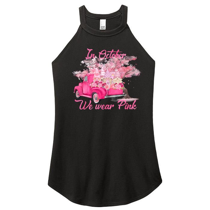 In October We Wear Pink For Breast Cancer Awareness Month Women's Perfect Tri Rocker Tank