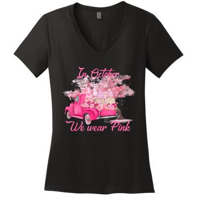 In October We Wear Pink For Breast Cancer Awareness Month Women's V-Neck T-Shirt