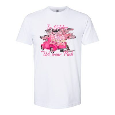 In October We Wear Pink For Breast Cancer Awareness Month Softstyle® CVC T-Shirt